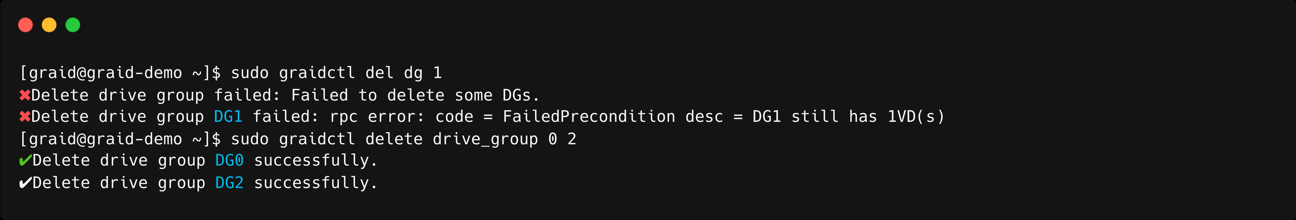 Delete Drive Groups Output
